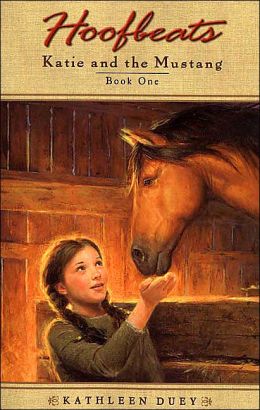 Katie and the Mustang (Hoofbeats Series: Katie #1)