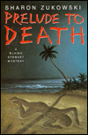 Prelude to Death (A Blaine Stewart Mystery)