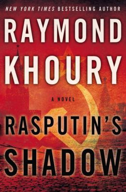 Rasputin's Shadow Raymond Khoury