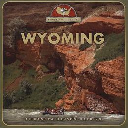Wyoming: From Sea to Shining Sea (Second Series)