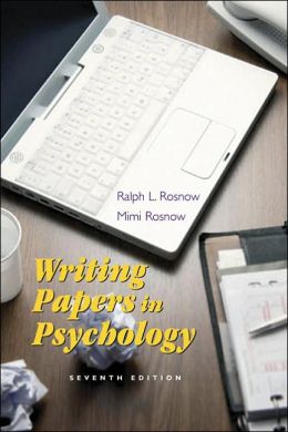 Writing Papers in Psychology: A Student Guide to Research Papers, Essays, P