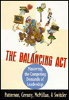 The Balancing Act: Mastering the Competing Demands of Leadership