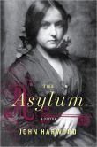 Book Cover Image. Title: The Asylum, Author: John Harwood