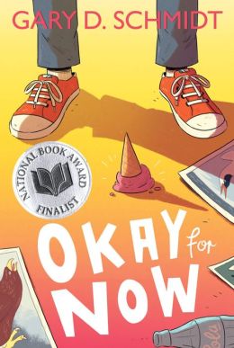 Okay For Now By Gary D. Schmidt | 9780544022805 | Paperback | Barnes ...