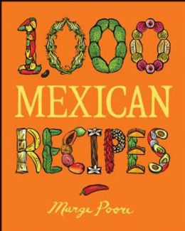 1,000 Mexican Recipes