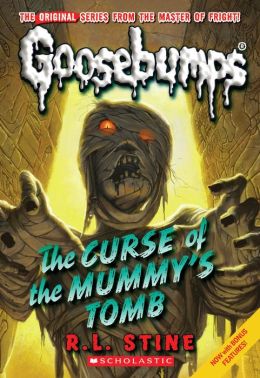 Curse Of The Mummy's Tomb (Classic Goosebumps Series #6) By Classic ...