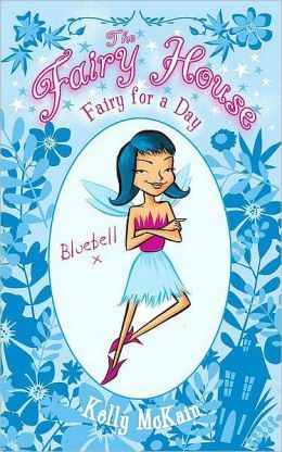 Fairy for a Day (Fairy House Series #2)