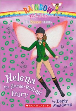 Helena the Horse-Riding Fairy (Sports Fairies Series #1)