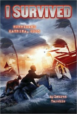 I Survived Hurricane Katrina, 2005 (I Survived Series #3)