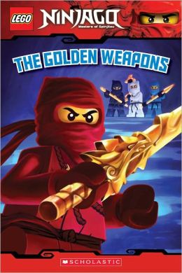 The Golden Weapons (Lego Ninjago Reader #3)