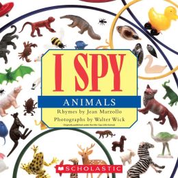 I Spy Animals Jean Marzollo and Walter Wick