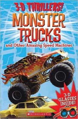 3-D Thrillers :Monster Trucks Paul Harrison