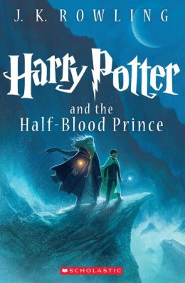 Harry Potter and the Half-Blood Prince (Harry Potter #6)