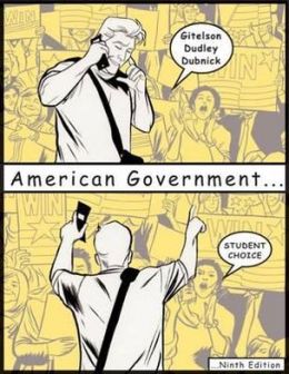 American Government: Student Choice Edition