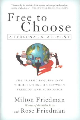 Free to Choose: A Personal Statement