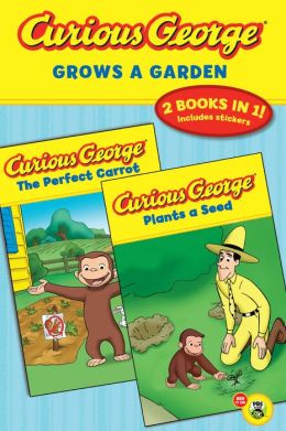 Curious George Grows a Garden (CGTV Double Reader) H. A. Rey