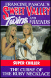 Curse of the Ruby Necklace: (Sweet Valley Twins: Super Chiller Series #5)
