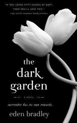 The Dark Garden