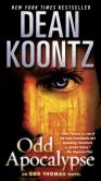 Book Cover Image. Title: Odd Apocalypse (Odd Thomas Series #5), Author: Dean Koontz