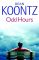 Odd Hours (Odd Thomas Series #4)