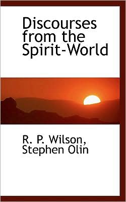 Discourses from the Spirit-World