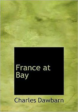 France At Bay (Large Print Edition)