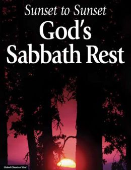 Sunset to Sunset: God's Sabbath Rest
