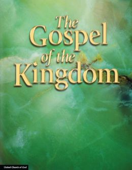 The Gospel of the Kingdom
