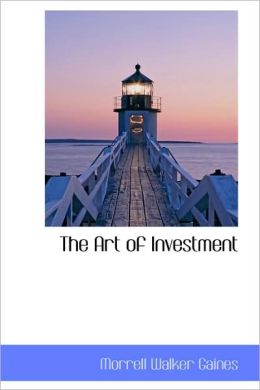 The Art Of Investment