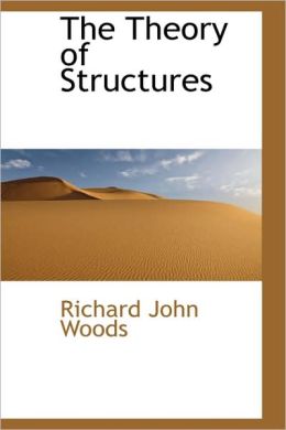 The Theory Of Structures