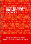 How to Search the Medical Sources