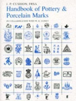 Handbook of Porcelain and Pottery Marks: Definitive Fifth Edition