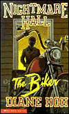 Nightmare Hall: The Biker (Nightmare Hall Series #24)