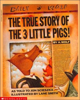 The True Story of the 3 Little Pigs