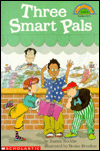 Three Smart Pals (Hello Reader! Series)