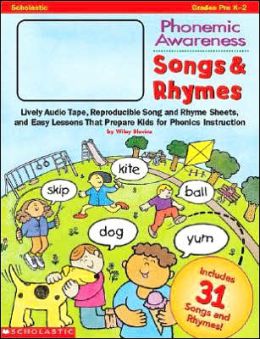 Songs and Rhymes: Live Audio Tape, Reproducible Song and Rhyme Sheets and Easy Lessons That Prepare Kids for Phonics Instructions