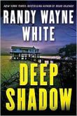 Book Cover Image. Title: Deep Shadow (Doc Ford Series #17), Author: Randy Wayne White