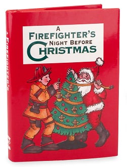 Firefighter's Night Before Christmas, A (Night Before Christmas (Gibbs)) Sue Carabine and Shauna Mooney Kawasaki