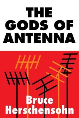 The Gods Of Antenna