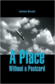 A Place Without a Postcard