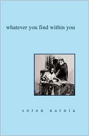 Whatever You Find Within You