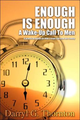Enough is Enough: A Wake-up Call to Men