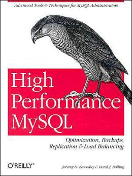 High Performance MySQL: Optimization, Backups, Replication & Load Balancing