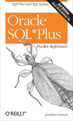 Oracle SQL Plus Pocket Reference Jonathan Gennick
