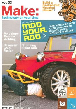 Make: Technology on Your Time, Volume 3