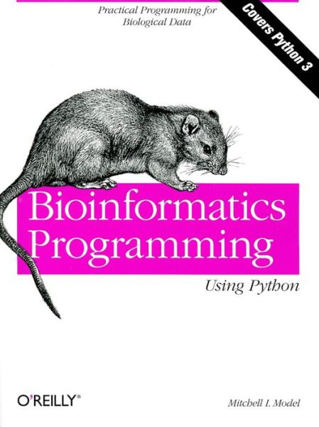 Bioinformatics Programming Using Python