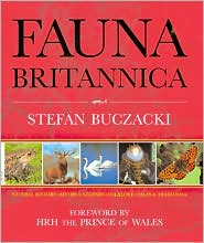 Fauna Britannica: Natural History, Myths and Legend, Folklore, Tales and Traditions