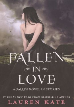 Fallen in Love: A Fallen Novel in Stories (Turtleback School & Library Binding Edition)