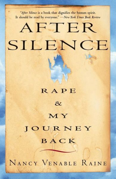 After Silence: Rape and My Journey Back
