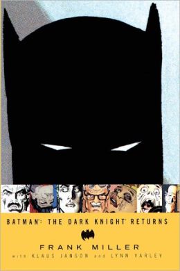 Batman : The Dark Knight Returns
